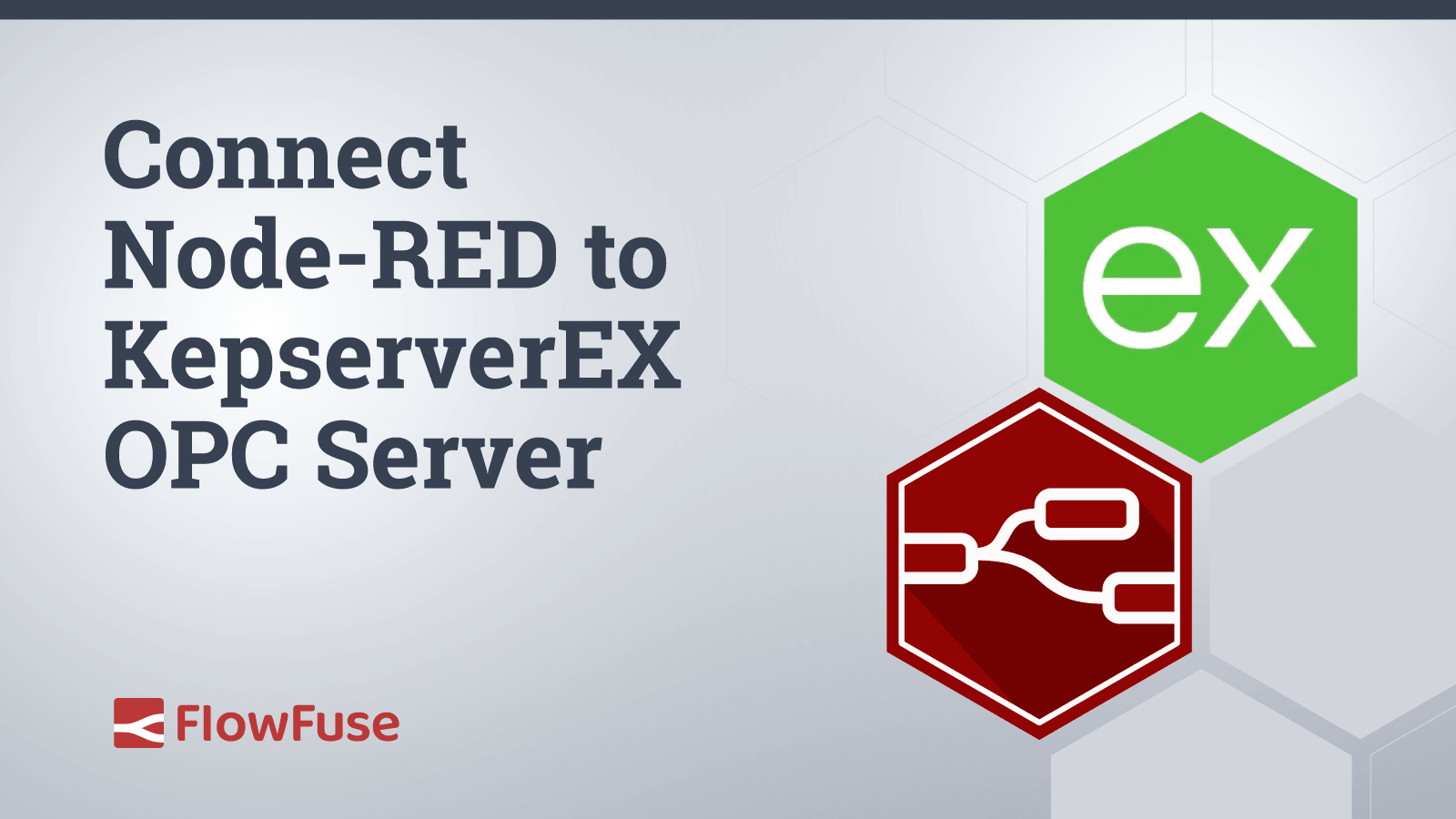 A Node-RED client session against a KepServerEX OPC UA server
